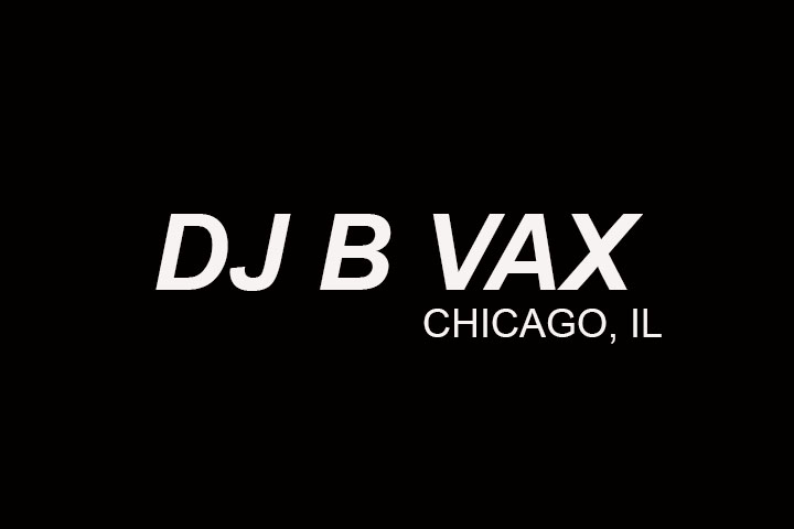 AREA 309 #Mixology – DJ B VAX – Chicago, IL